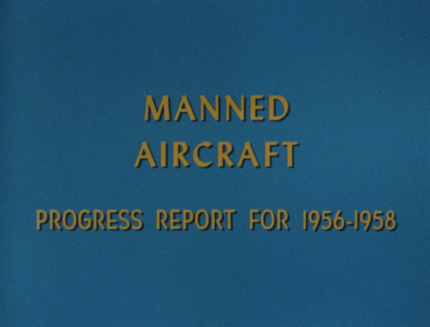 Title: Manned Aircraft Progress report for 1956-1958